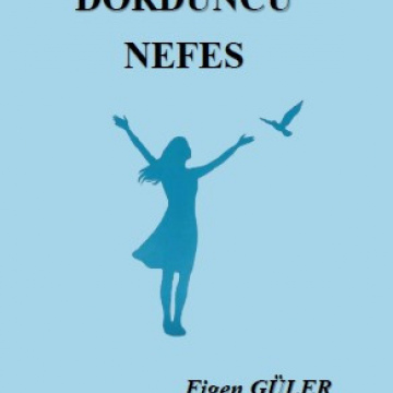 DÖRDÜNCÜ NEFES