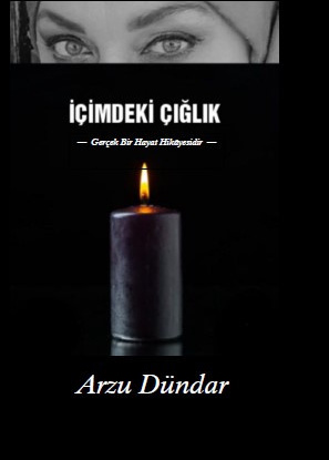 İÇİMDEKİ ÇIĞLIK