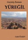 Geçmiş Zaman YÜREĞİL