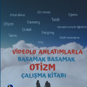 Videolu Anlatımlarla Basamak Basamak OTİZM Çalışma Kitabı