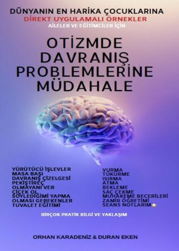 OTİZMDE DAVRANIŞ PROBLEMLERİNE MÜDAHALE